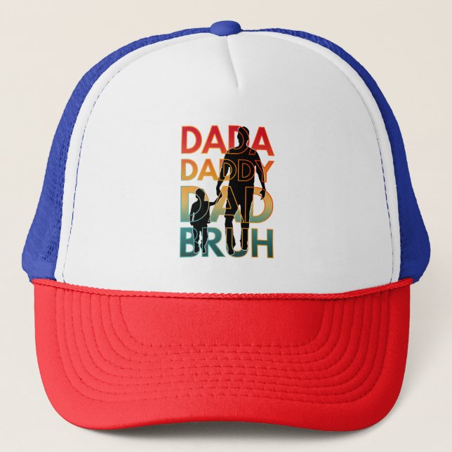 DADA DADDY DAD BRUH TRUCKER HAT (Front)