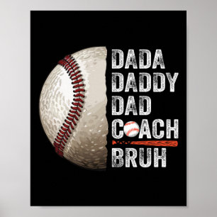 Dada Daddy Dad Bruh Vintage Baseball Coach Funny F Poster
