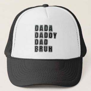 Dada Daddy Dad Bruh Vintage Dad Funny Sayings Trucker Hat