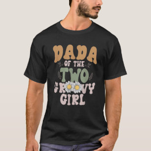 Dada Daddy Second Birthday Two Groovy Girl Family T-Shirt