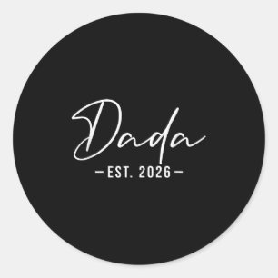 Dada Est 2026 Promoted To Dada 2026 New Dada Classic Round Sticker