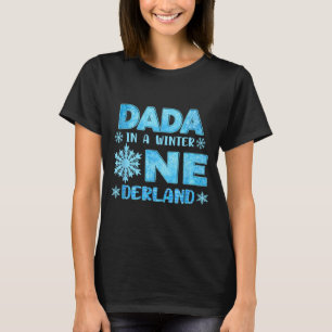 Dada In A Winter Onederland Bday Girl Sweet Snowfl T-Shirt