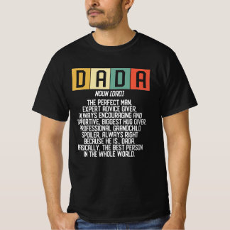 Dada Meaning Dad Definition Funny Father Best Dad  T-Shirt