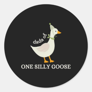 Dada Of One Silly Goose Papa Goose Fathers Day Classic Round Sticker