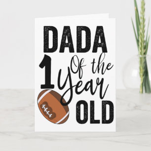 Dada Of The 1 Year Old Footll 1st Year Down Birthd Card
