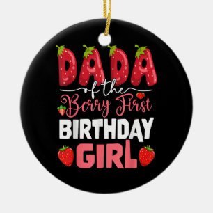Dada of The Berry First Birthday of Girl Strawberr Ceramic Tree Decoration