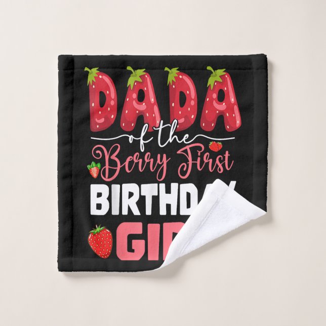 Dada of The Berry First Birthday of Girl Strawberr Wash Cloth (Wash Cloth)