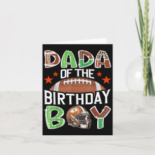 Dada Of The Birthday Boy Game Day Football Lover  Card