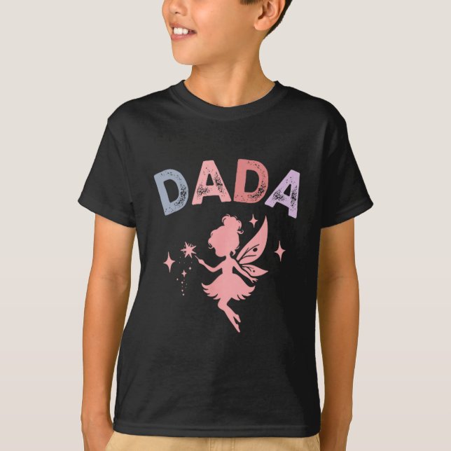 Dada Of The Little Fairy Birthday Girl Family Matc T-Shirt (Front)