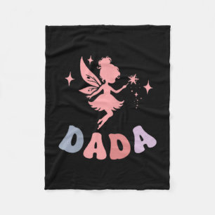 Dada Of The Little Fairy First Birthday Girl Fleece Blanket