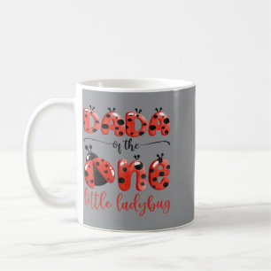 Dada Of The One Little Ladybug 1st Birthday Girl Coffee Mug