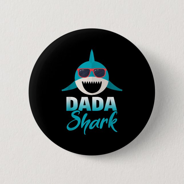 Dada Shark Wearing Cool Sungles Daddy  6 Cm Round Badge (Front)