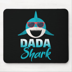 Dada Shark Wearing Cool Sungles Daddy  Mouse Pad