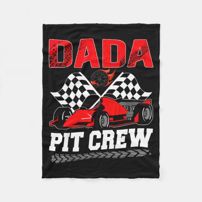 Dada T Crew Racing Family Race Car Birthday Boy  Fleece Blanket (Front)