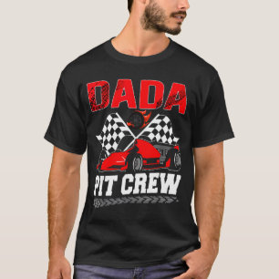 Dada T Crew Racing Family Race Car Birthday Boy T-Shirt