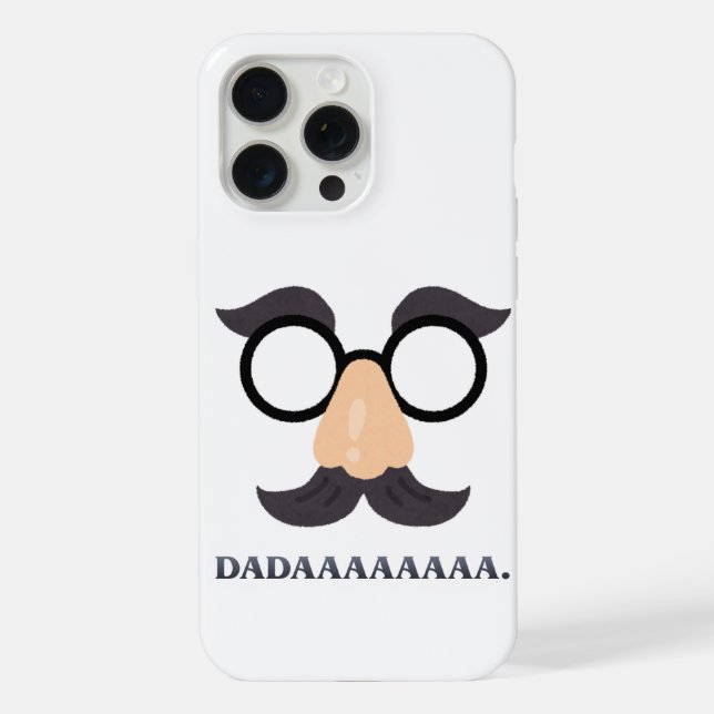 "DADAAAAAAAA" Funny Moustache & Glasses Phone Case (Back)