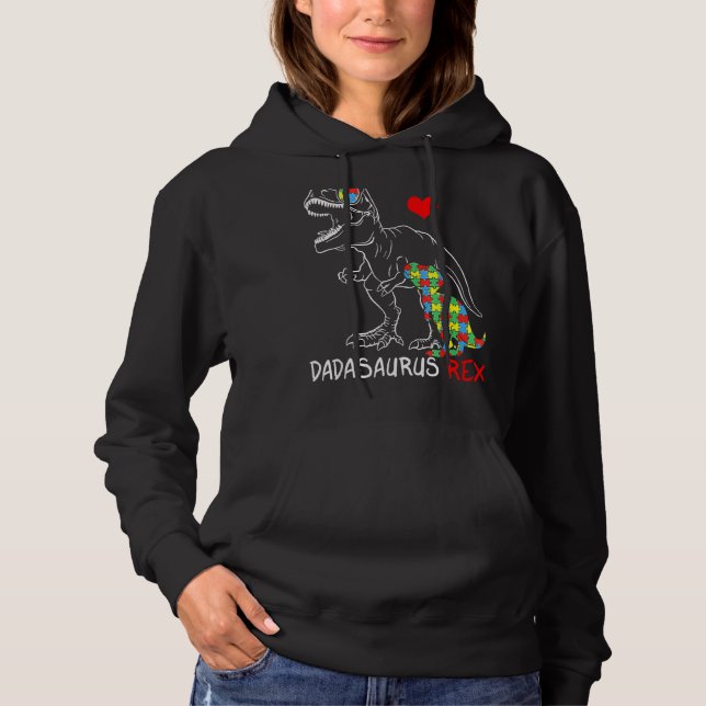 Dadasaurus Daddy Rex Autism Awareness Proud Dad Fa Hoodie (Front)