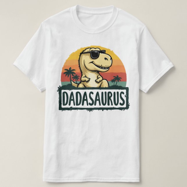 Dadasaurus Dinosaur Dad Dada Saurus Father's Day T-Shirt (Design Front)