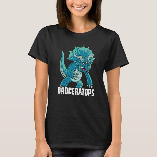 Dadceratops Triceratops Dinosaur Prehistoric Dino  T-Shirt (Front)