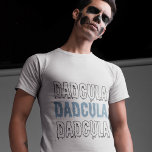 Dadcula Blue Halloween – Spooky & Fun Dad  T-Shirt<br><div class="desc">Embrace the Halloween spirit with our "Dadcula" Blue T-Shirt, designed especially for dads who love a good laugh and a spooky vibe! Featuring the playful "Dadcula" design in bold, eerie lettering on a cool blue background, this t-shirt is perfect for dads who want to join in the Halloween fun. Whether...</div>