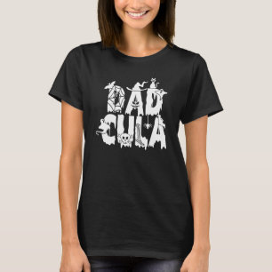 Dadcula daddy matching family Halloween costume da T-Shirt