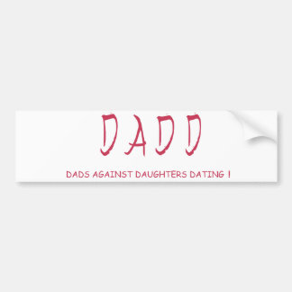 DADD BUMPER STICKER