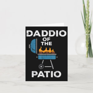 Daddio Of The Patio Funny Bbq Barbecue Grilling Da Card