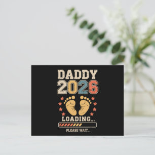 Daddy 2026 Loading Baby Announcement Expecting Dad Postcard