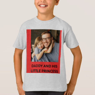 DADDY AND HIS LITTLE PRINCESS T-Shirt