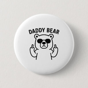 Daddy Bear Funny Gift For Men Boys 6 Cm Round Badge
