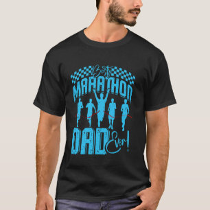 Daddy BEST MARATHON DAD EVER Running Funny Runner T-Shirt