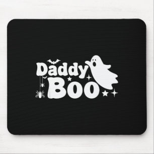 Daddy Boo Funny Ghost Halloween Family Matching  Mouse Pad