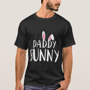 Daddy Bunny Easter Pregnant Mom Matching Couple  T-Shirt