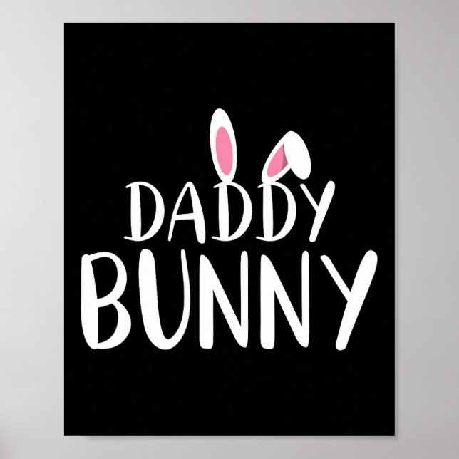 Daddy Bunny Easter Pregnant Mum Matching Couple  Poster (Front)