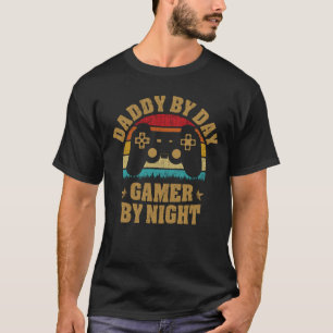 Daddy By Day Gamer By Night Funny Dad Jokes Gaming T-Shirt