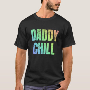 Daddy Chill Viral Tik Trending Meme Distressed T-Shirt