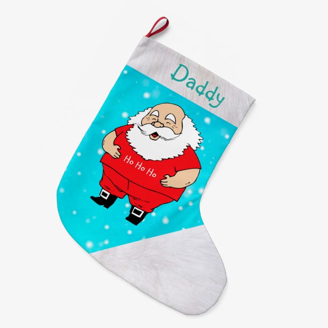 Daddy Christmas Stocking/Santa Claus Large Christmas Stocking (Front (Hanging))
