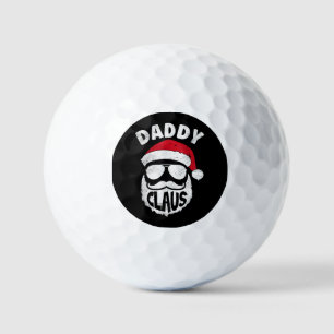 Daddy Claus Santa Claus Funny Christmas Matching P Golf Balls