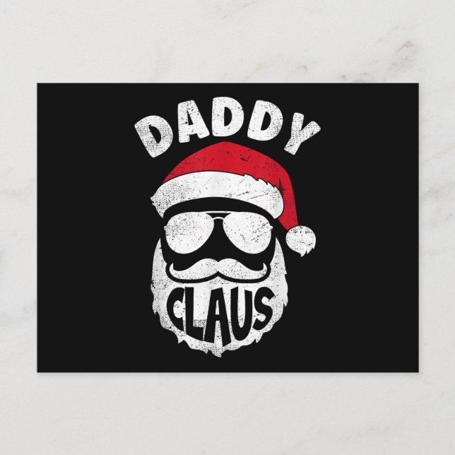 Daddy Claus Santa Claus Funny Christmas Matching P Holiday Postcard (Front)
