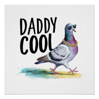 Daddy Cool Poster