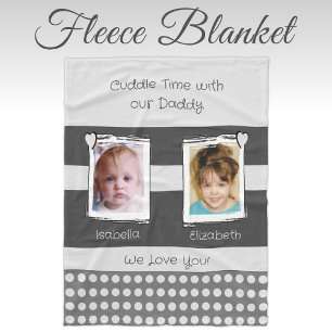 Daddy cuddle time 2 photos names white grey fleece blanket