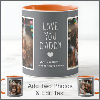 Daddy Dad Love You 2 Photos Modern Mid Gray C19 Mug