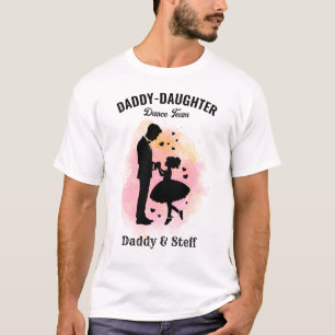 Daddy-Daughter Dance Team (3) T-Shirt