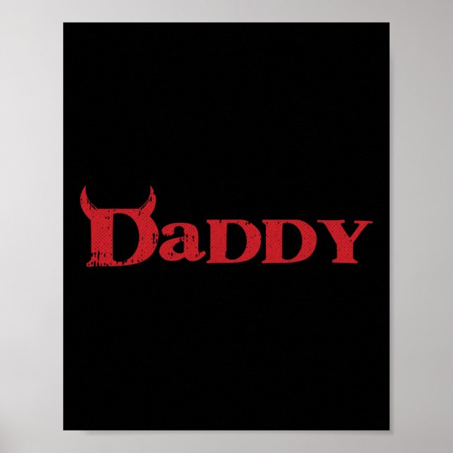 Daddy Devil Horn Lazy Halloween Costume Gothic Pap Poster (Front)