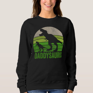 Daddy Dinosaur Daddysaurus Father's Day 1 Sweatshirt