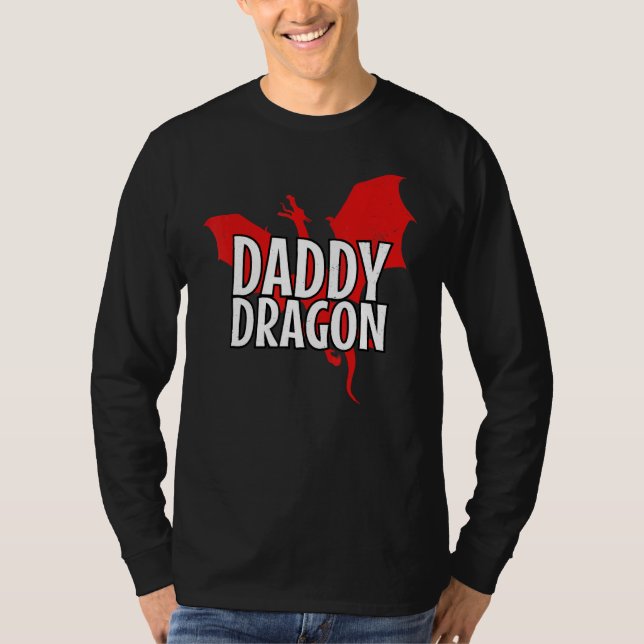 Daddy Dragon Mythical Legendary Creature Father's  T-Shirt (Front)