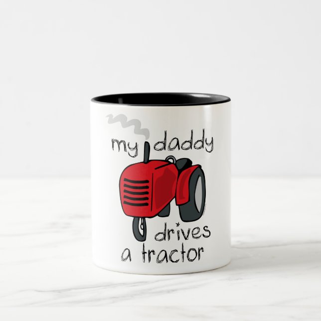 Daddy Drives A Tractor Two-Tone Coffee Mug (Center)