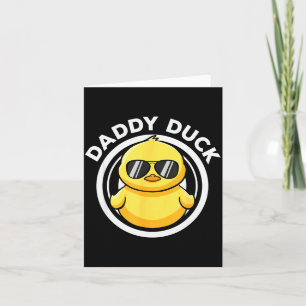 Daddy Duck Dad I Love Ducks Family Lover Funny Rub Card