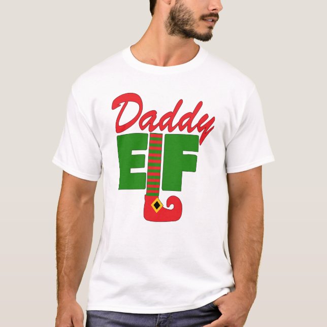 Daddy Elf  T-Shirt (Front)