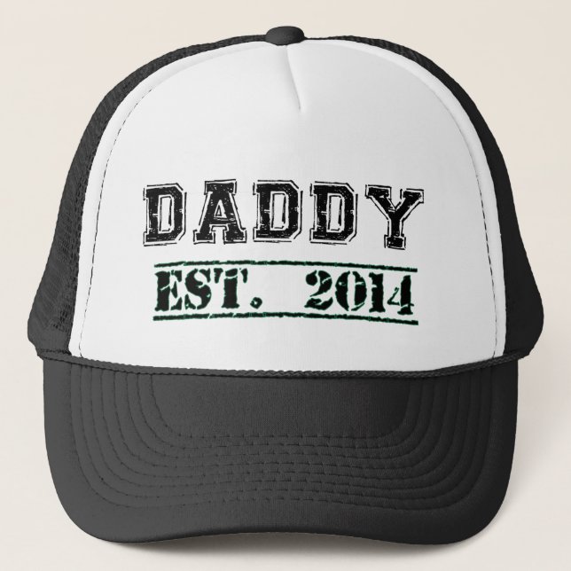 Daddy Est. 2014 - New Dad or Soon-to-be-Dad Gift Trucker Hat (Front)